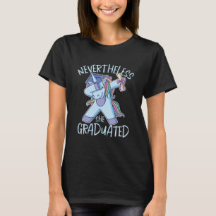 Camiseta Sin Embargo, Se Graduó En Humor De Graduación Grat