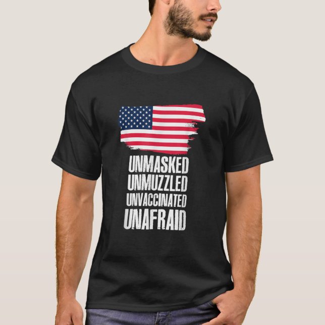 Camiseta Sin enmascarar sin amordazar sin miedo Bandera Ame (Anverso)