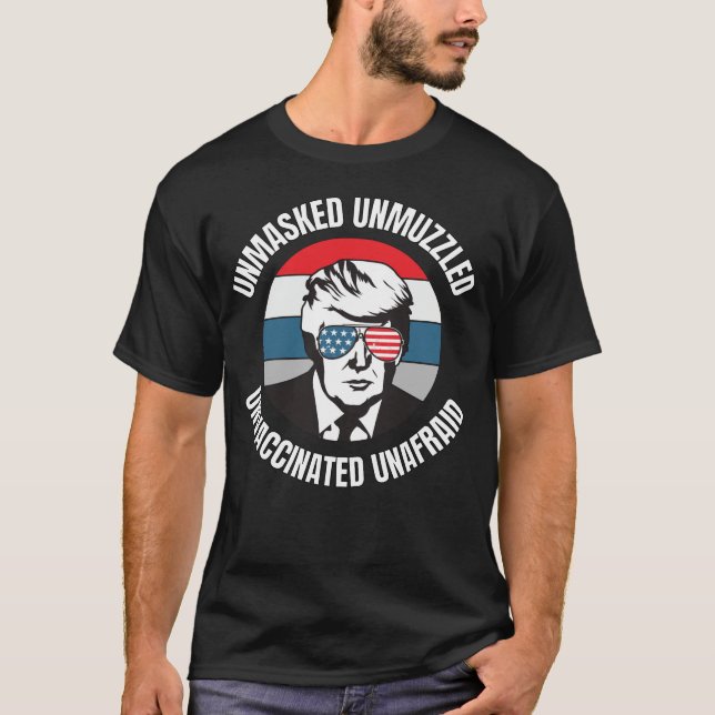 Camiseta Sin enmascarar sin amordazar sin miedo - Increíble (Anverso)