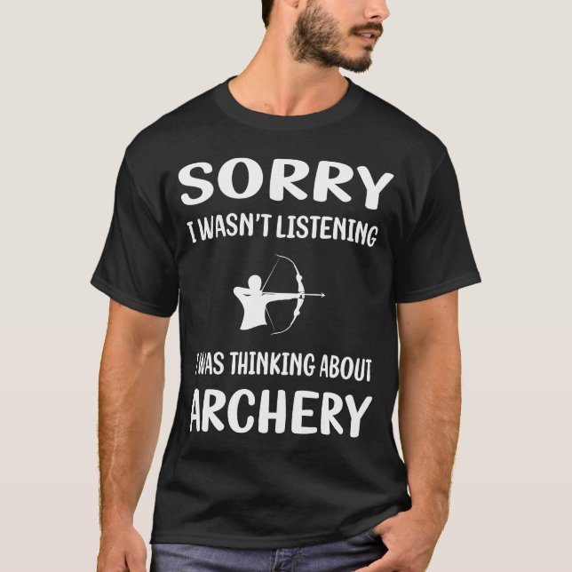 Camiseta Sin escuchar el arco de flecha de arco de tiro (Anverso)