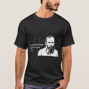 Camiseta Sin Esperanza, Famoso Escritor Cita A Fyodor Dosto
