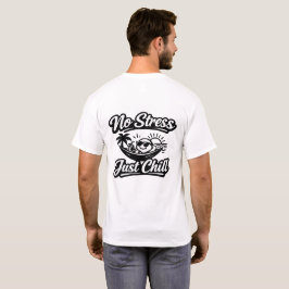 Camiseta sin estrés solo relájate 