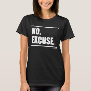 Camiseta Sin excusa Bodybuilding gana Gainz Gym Fitness Mot