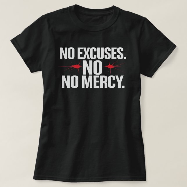Camiseta Sin excusa no gracias - Motivational Gym T-Shirt (Diseño del anverso)