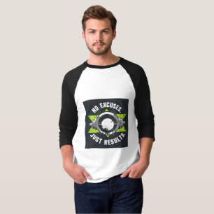 Camiseta Sin Excusas. Sólo resultados.   Motivación hardcor