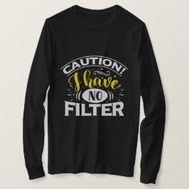 Camiseta Sin filtro