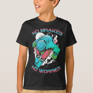 Camiseta Sin frenos Preocupa El Esquiador De Esquí De Invie