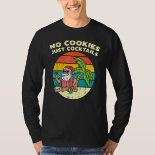 Camiseta Sin galletas solo cócteles Santa Playa Navidad En