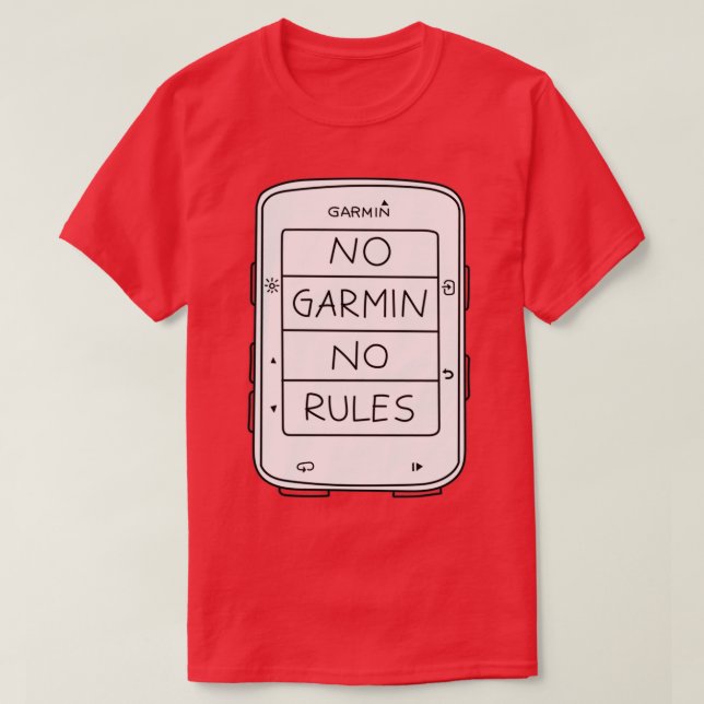 Camiseta Sin garmin no pegatina de reglas (edición de edge  (Diseño del anverso)