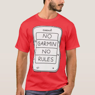 Camiseta Sin garmin no pegatina de reglas (edición de edge