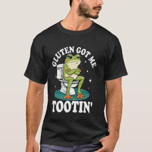 Camiseta Sin Gluten El Gluten Me Hizo Tootin Glute