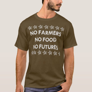 Camiseta Sin granjeros sin comida
