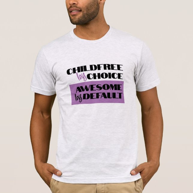 Camiseta Sin hijos por elección, asombroso por omisión (Anverso)