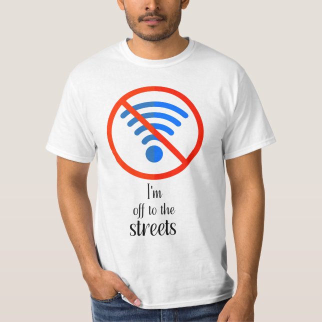 Camiseta "¿Sin Internet? ¡No hay problema!", curioso cyber  (Anverso)