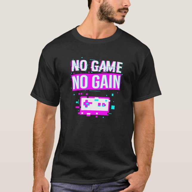 Camiseta Sin juego sin ganancia Videojuego de píxeles (Anverso)