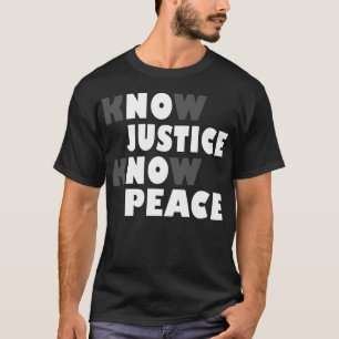 Camiseta sin justicia ni paz