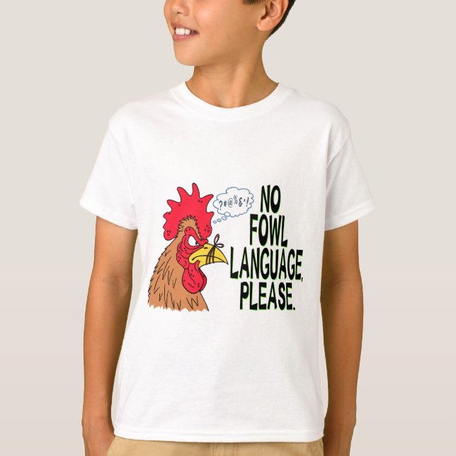 Camiseta Sin lenguaje de aves de corral (Anverso)