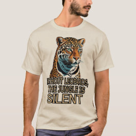 Camiseta Sin leopardos. La jungla está en silencio