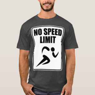 Camiseta Sin límite de velocidad