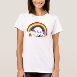Camiseta Sin lluvia | Sin corte de arcoiris
