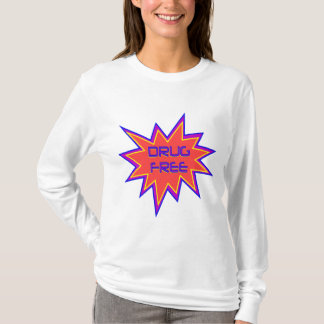 Camiseta Sin medicamentos