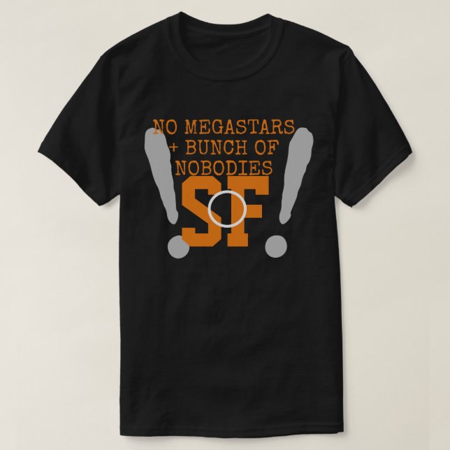 CAMISETA SIN MEGA-ESTRELLAS + NADIE (Diseño del anverso)