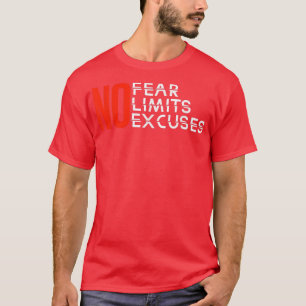 Camiseta Sin Miedo Sin Límites Ni Excusas Motivación De Ins