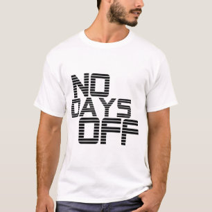 Camiseta Sin motivación de un día libre de cotización