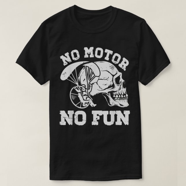 Camiseta Sin motor sin diversión Paramotor Parapente Ppg Ha (Diseño del anverso)