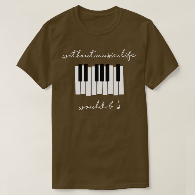 Camiseta Sin Música, La Vida Ida Se Haría Llano A Piano Fun (Diseño del anverso)