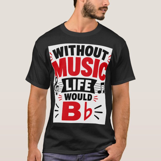 Camiseta Sin Música La Vida Sería (Anverso)