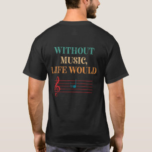 Camiseta Sin Música, Las Notas Musicales Planas