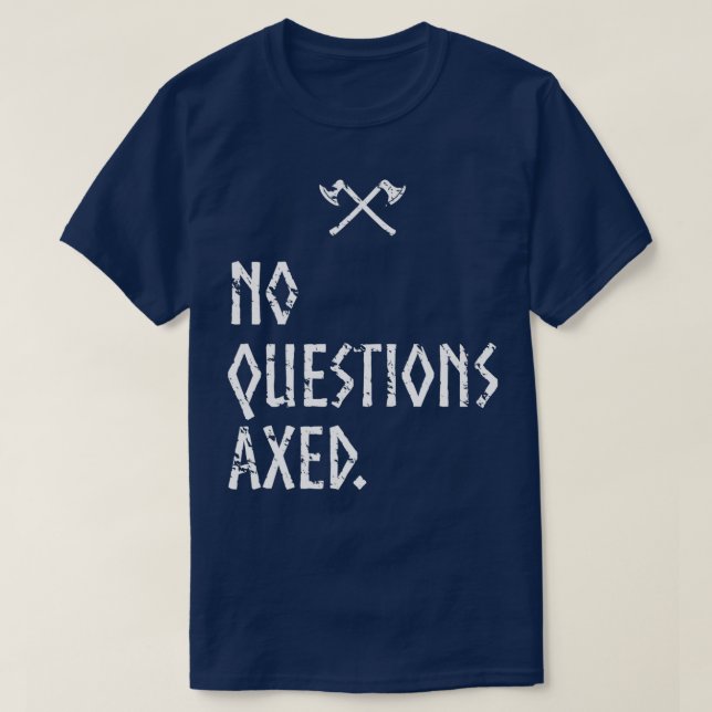 Camiseta Sin preguntas combinadas (Diseño del anverso)