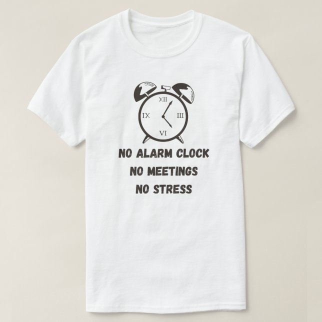 Camiseta Sin Reloj De Alarma Sin Reuniones Jubilación Graci (Diseño del anverso)