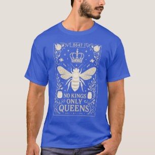 Camiseta Sin reyes sólo reinas