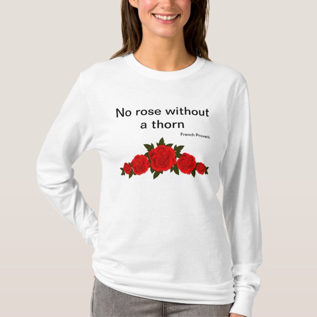 Camiseta Sin rosa sin espina (Anverso)