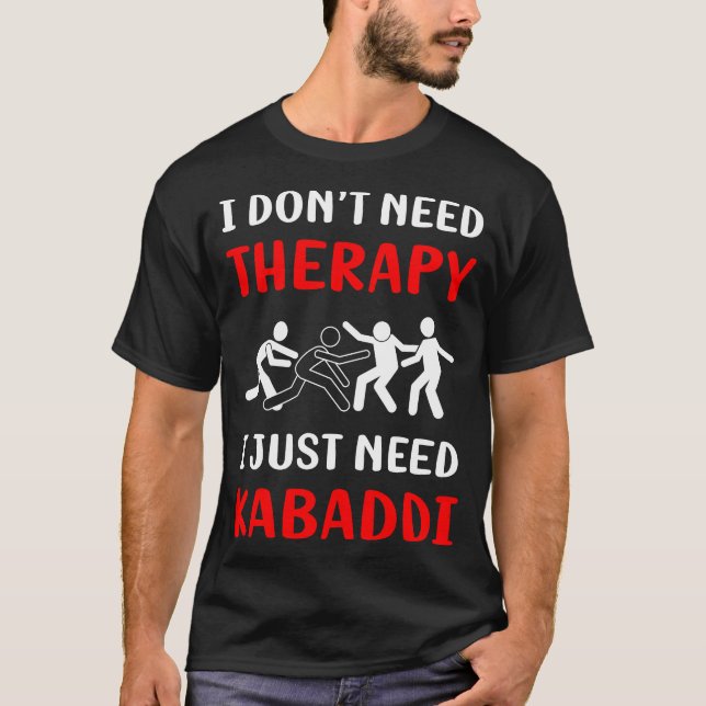 Camiseta Sin terapia Kabaddi Kabadi (Anverso)
