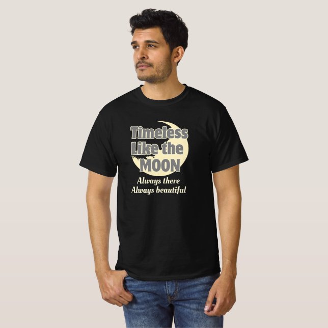 Camiseta Sin tiempo como la luna, siempre ahí (Anverso completo)