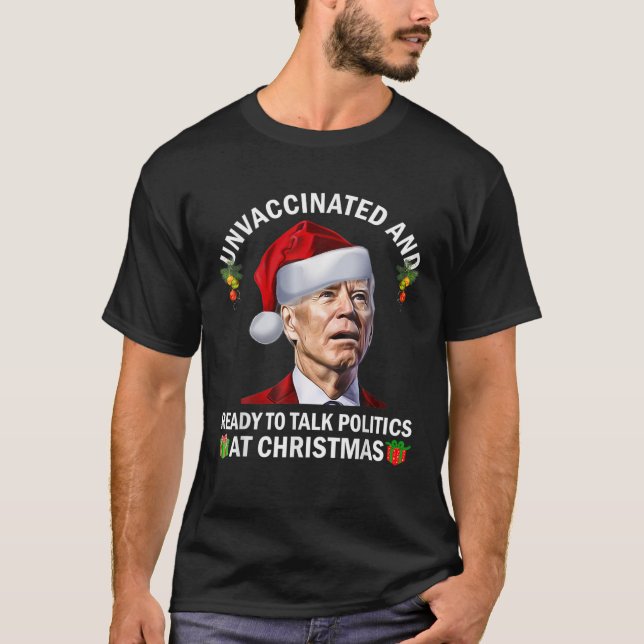 Camiseta Sin Vacunar Y Listos Para Hablar De Política En Na (Anverso)
