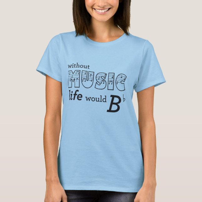 Camiseta Sin vida de la música B-plano (Anverso)