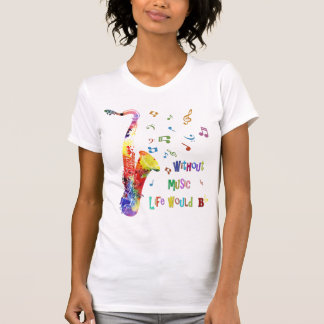 Camiseta Sin vida de la música saxofón plano de B el |