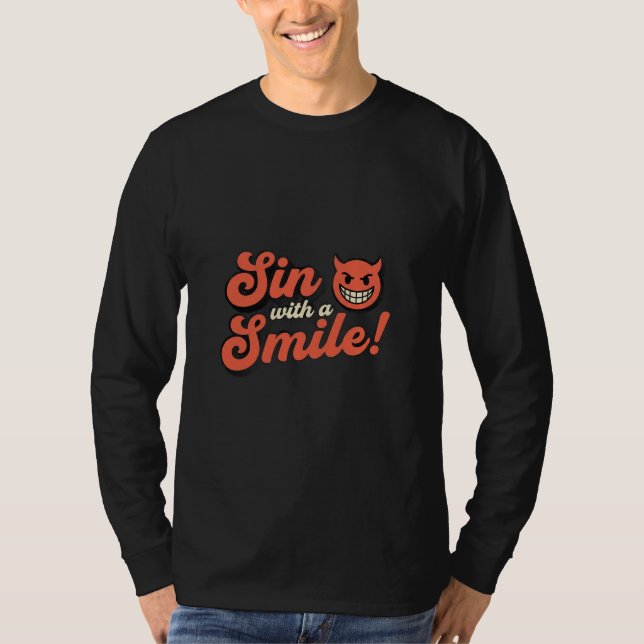 Camiseta Sin with a Smile! (Anverso)