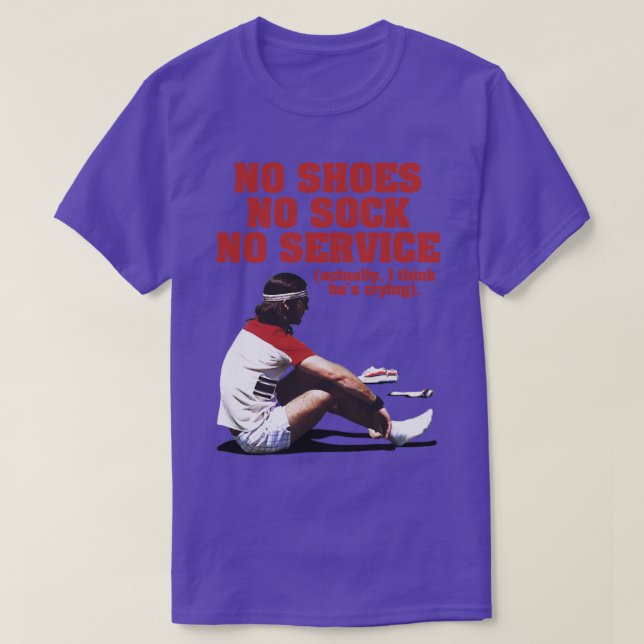 Camiseta Sin Zapatos Sin Sock Sin Servicio El Baumer (Diseño del anverso)