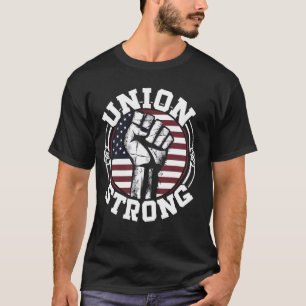 Camiseta Sindicato fuerte para el Día del Trabajo de los tr