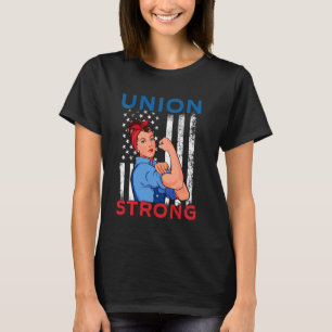 Camiseta Sindicato fuerte - Trabajador cualificado del Día