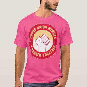 Camiseta Sindicato orgulloso de trabajo sindical