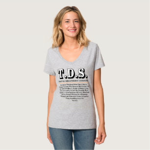CAMISETA SÍNDROME DE DESARROLLO DEL TRAIDOR DE T.D.S.