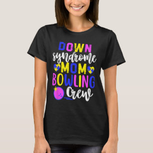 Camiseta Síndrome de Down Mamá Bowling Crew Group Matecon W