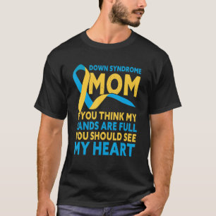 Camiseta Síndrome de Down Mamá Disminuye Conciencia sobre e