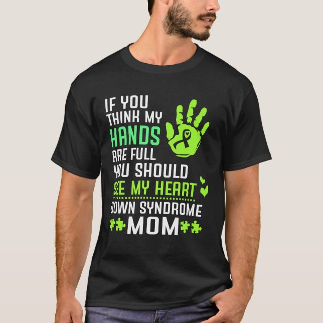 Camiseta Síndrome de Down Mamá Madre Manos Plenas Ver Coraz (Anverso)